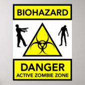 Biogefährdung Gefahr Aktives Zombie-Zone-Poster Poster (Vorne)