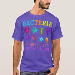 Biologe Bakterien Biologie T-Shirt