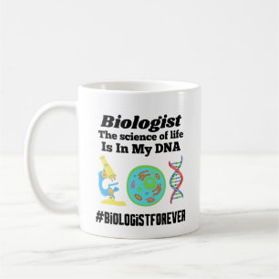 Biologe Die Wissenschaft meines Lebens ist in mein Kaffeetasse