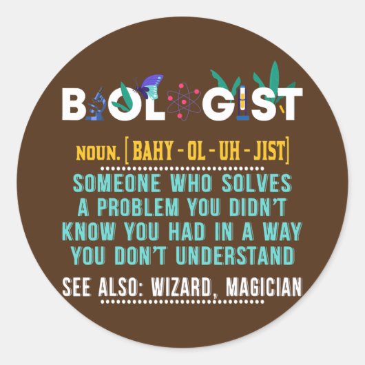 Biologe Funny Gift für Biologielehrer Runder Aufkleber (Vorderseite)