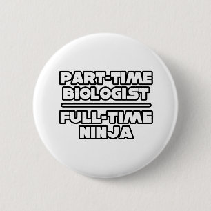 Biologe/Ninja Button
