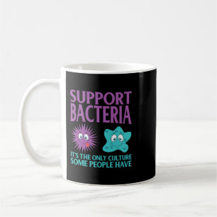 Biologie Biologe Unterstützung Bacteria Funny Kaffeetasse