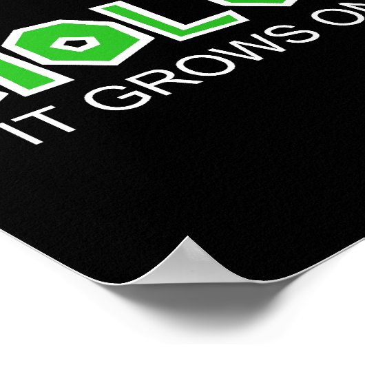 Biologie...Es wächst auf dir! Poster (Ecke)