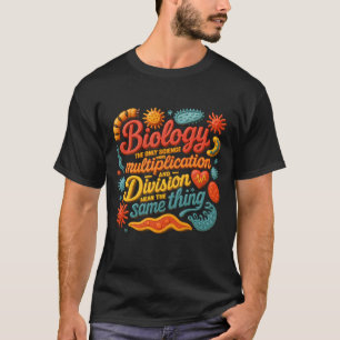 Biologie, in der die Multiplikationsabteilung den  T-Shirt