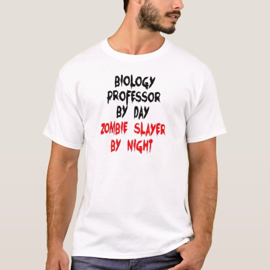 Biologie Professor Zombie Slayer T-Shirt (Vorderseite)
