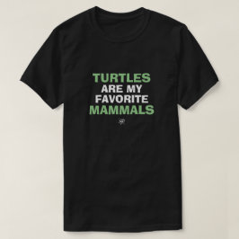 Biologie Witz: "Schildkröten sind meine Lieblingss T-Shirt