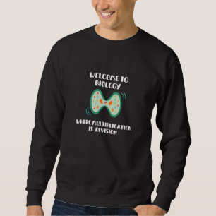Biologie, wo Multiplikation Division ist  Mitose  Sweatshirt