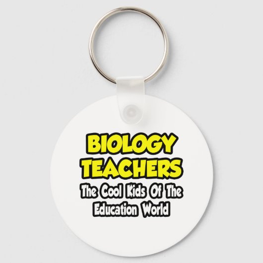 Biologielehrer... Coole Kinder von Edu World Schlüsselanhänger (Vorderseite)
