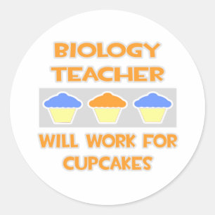 Biologielehrer... Wird für Cupcakes arbeiten Runder Aufkleber