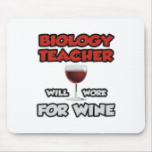 Biologielehrer ... wird für Wein arbeiten Mousepad (Vorne)