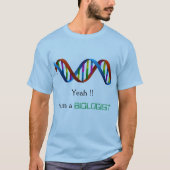 Biologist/DNA/Scientist T - Shirt (Vorderseite)