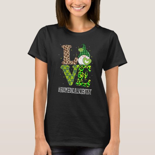 Biomedical Scientist Liebe St Patricks Day Gnome L T-Shirt (Vorderseite)