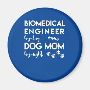 Biomedizinische Ingenieurin Hundemama Hunde Liebha Magnet