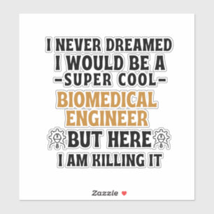 BIOMEDIZINISCHER INGENIEURE AUFKLEBER