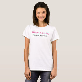 Bionic-Babe-Kniegelenksersatz-T - Shirt