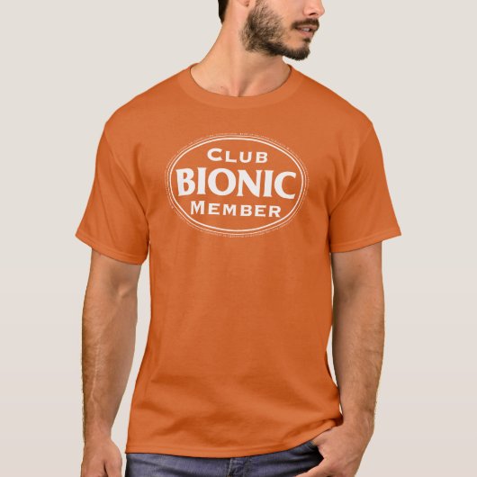 Bionic-Club-Mitglied T-Shirt (Vorderseite)