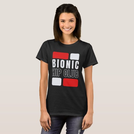 Bionic Hip Club Hip Replacement Surgery T-Shirt (Vorne ganz)