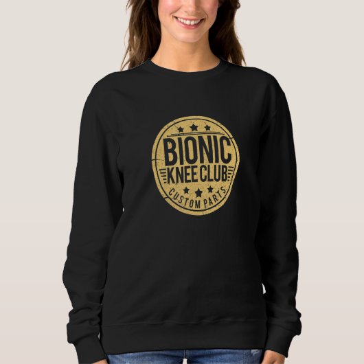 Bionic Knee Club Knee Replacement Surgery Recovery Sweatshirt (Vorderseite)