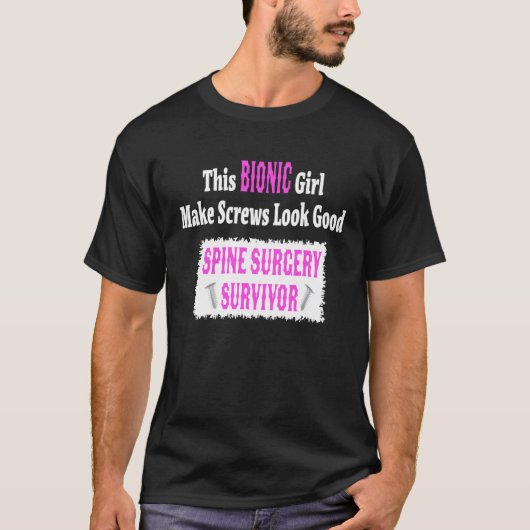 Bionic Spinal Stenosis Recovery Spine Surgery T-Shirt (Vorderseite)