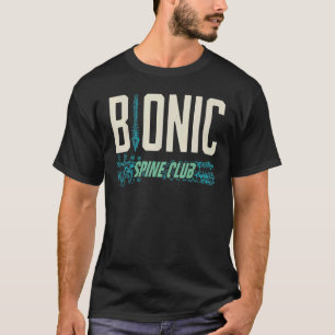 Bionische Spine-Operation Lumbar SpinalFusion Back T-Shirt