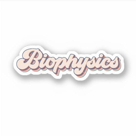 Biophysik, Biophysik Lover, Biophysik-Student Aufkleber (Vorderseite)