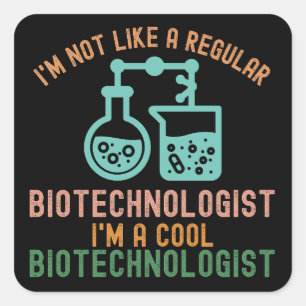 Biotechnologie-Zitate, Biotechnologie-Student4 Quadratischer Aufkleber