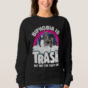 Biphobia ist die Müllverbrennung Opossum Raccoon B Sweatshirt