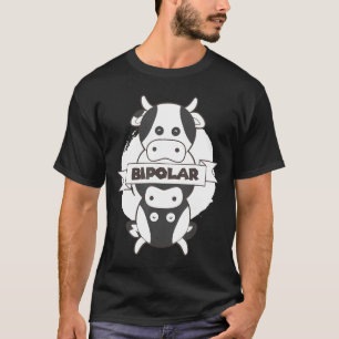 Bipolare Kuh I Süße psychische Störungsaufklärung T-Shirt