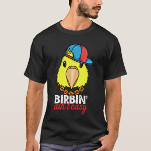 Birbing Ain nicht leicht Papagei I Doppelgelb Kopf T-Shirt