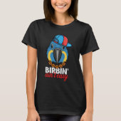 Birbing Ain't Easy Parrot I Blue throated Macaw T-Shirt (Vorderseite)