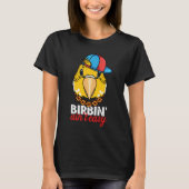 Birbing Ain't Easy Parrot I Yellow Lutino Budgie B T-Shirt (Vorderseite)