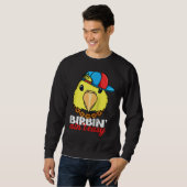 Birbing Ain't Easy Parrot I Yellow Parrotlet Ragla Sweatshirt (Vorne ganz)