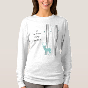Birch Trees Deer Inspirational Zitat T-Shirt