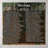 Birches von Robert Frost Complete Gedicht/Birkenwa Poster (Vorne)