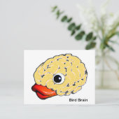Bird Brain Postkarte (Stehend Vorderseite)