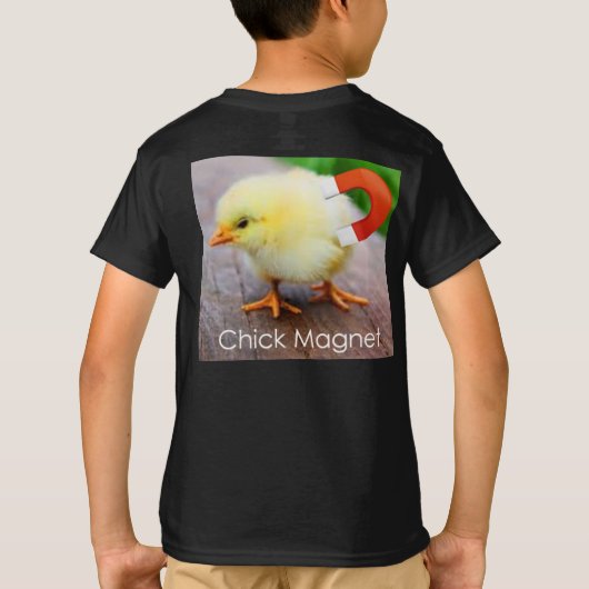 Bird Chick Magnet Girls fliegen zu dir T-Shirt (Rückseite)