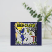 Bird Crazy Closing Shirt & More Postkarte (Stehend Vorderseite)