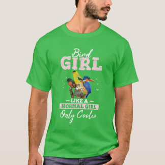 Bird Girl Niedlich Bird Lovers Funny Bird Watching T-Shirt