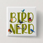 Bird Nerd Bird Watching Button (Vorderseite)