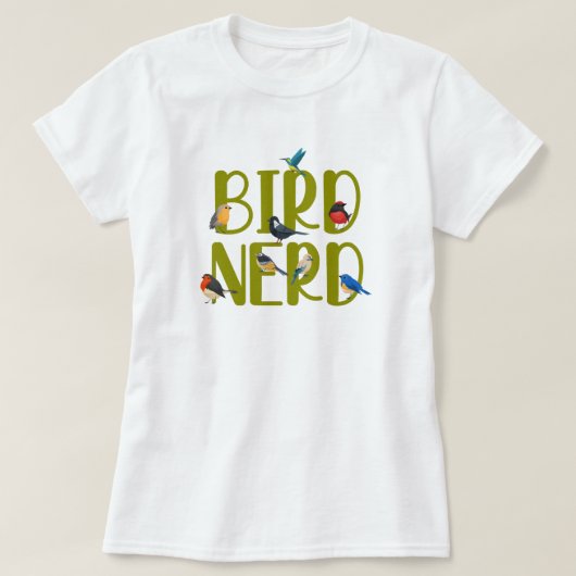 Bird Nerd Bird Watching T-Shirt (Design vorne)