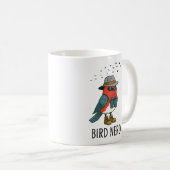 Bird Nerd Funny Bird Vogelbeobachtung Bird Lover b Kaffeetasse (VorderseiteRechts)