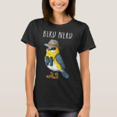 Bird Nerd Funny Bird Watching Birding Bird Lover W T-Shirt (Vorderseite)