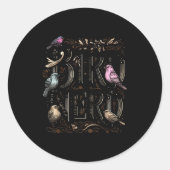 Bird Nerd Funny Birdwatching Birdwatcher Bird Love Runder Aufkleber (Vorderseite)