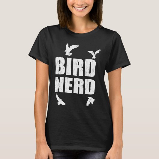 Bird Nerd Ornithologist Bird Customer T-Shirt (Vorderseite)