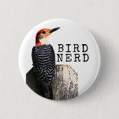 Bird Nerd Red-Bellied Woodpecker Button (Vorderseite)