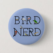 Bird Nerd Three Button (Vorderseite)