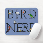 Bird Nerd Three Mousepad (Mit Mouse)
