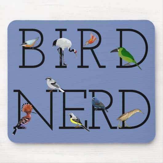 Bird Nerd Three Mousepad (Vorne)