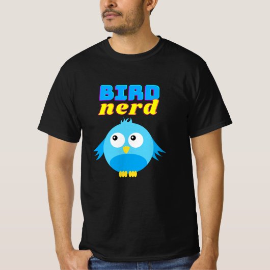Bird Nerd Vogelbeobachter Niedlich Funny Bird T-Shirt (Vorderseite)
