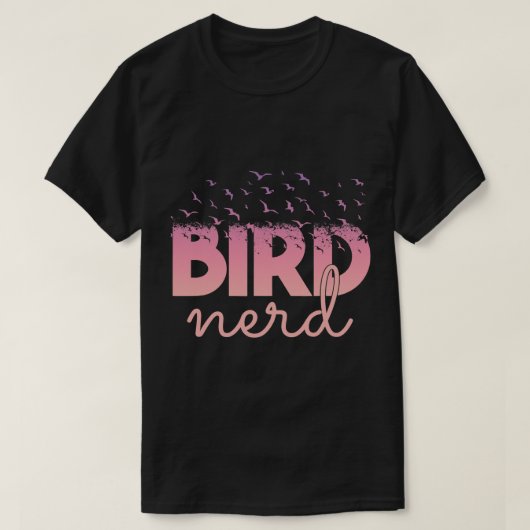BIRD NERD Vogelbeobachtung Bird Watcher Twitching T-Shirt (Design vorne)